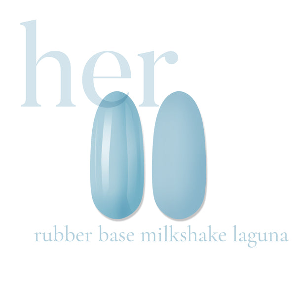 HER Rubber Base Milkshake Laguna